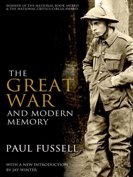 Title details for The Great War and Modern Memory by Paul Fussell - Wait list